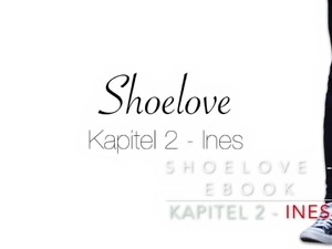 chuckloveinsta - Shoelove - eBook (deutsch) - Kapitel 2